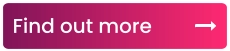 Find out more