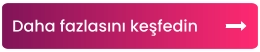 Daha fazlasını keşfedin